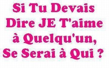 si tu devais...